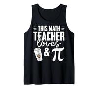 This Math Teacher Loves Coffee 7 Pi Tank Top