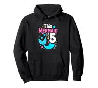 This Mermaid Is 5 Fifth Birthday Mermaid Girl Pullover Hoodie