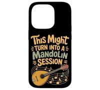 This Might Turn Into A Mandolin Session Jam Night Case for iPhone 14 Pro