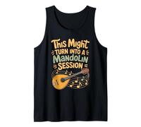 This Might Turn Into A Mandolin Session Jam Night Tank Top