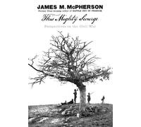 This Mighty Scourge: Perspectives on the Civil War by James M. McPherson (Englis