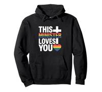 This Minister Loves You LGBTQ Religious Leader Gay Pride Pullover Hoodie