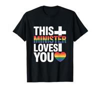 This Minister Loves You LGBTQ Religious Leader Gay Pride T-Shirt