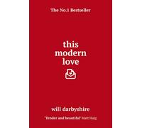 This Modern Love: Darbyshire Will