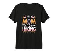 This Mom Finds Joy in Hiking Heart Nature Lover Premium T-Shirt