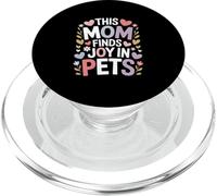 This Mom Finds Joy In Pets Animal Lover Paw PopSockets PopGrip for MagSafe