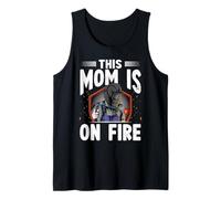 This Mom is On Fire Steelworks Metal Crafter Welder Welding Tank Top