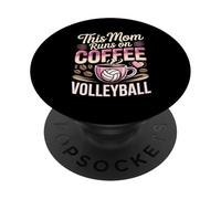 This Mom Runs On Coffee Volleyball Mama Pride PopSockets Adhesive PopGrip
