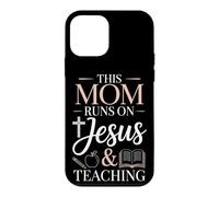 This Mom Runs On Jesus And Teaching Case for iPhone 12 mini