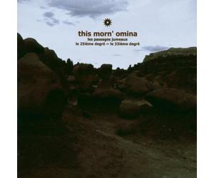 This Morn' Omina - Les Passages Jumeaux