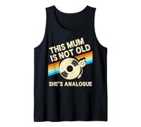 This Mum Is Not Old Shes Analogue Mothers Day Retro Vinyl Tank Top