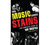 This Music Leaves Stains - 9781589798922