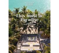 THIS MUST BE PARADISE by Reto Guntli Hardback Self Help Business