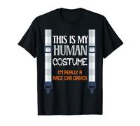 This My Human Costume I'm Really A Race Car Driver Halloween T-Shirt