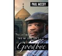 This My Love Isn't Goodbye