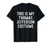 This My Thomas Jefferson Costume Halloween Easy Kids Adult T-Shirt