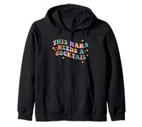 This Nana Needs a Cocktail Retro Groovy Booze Funny Nana Zip Hoodie