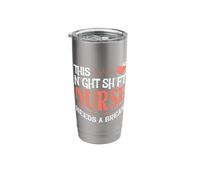 This Night Shift Nurse Needs a Break Stainless Steel Insulated Tumbler