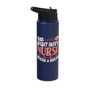 This Night Shift Nurse Needs a Break Stainless Steel Insulated Water Bottle