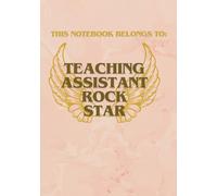 This notebook belongs to: Teaching Assistant Rock Star