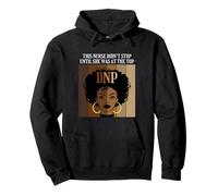 This Nurse Didn’t Stop DNP Nursing Practice Degree Graduate Pullover Hoodie