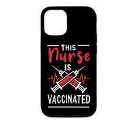 This Nurse Is Vaccinated Pro Vaccine Life Vaxxer Vax Nursing Case for iPhone 12/12 Pro
