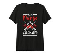 This Nurse is Vaccinated Pro Vaccine Life Vaxxer Vax Nursing Premium T-Shirt