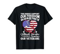 This Nurse Support Our Freedoom Our Veterans American Flag Value Graphic T-Shirt