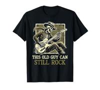 This Old Guy Can Still Rock Fun Fathers Day Guitar Skeleton T-Shirt