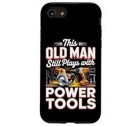This Old Man Still Plays With Power Tools DIY Case for iPhone SE (2020) / 7/8