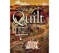 This Old Quilt: A Heartwarming Celebration of Quilts and Quilting Memories