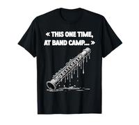 This One Time at Band Camp Funny Flute for Camp Pie T-Shirt