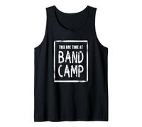 This One Time At Band Camp Tank Top