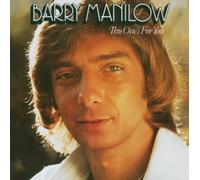 This One's for You by Barry Manilow