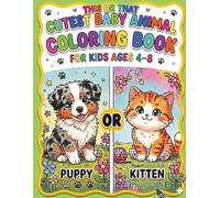 This or That Cutest Baby Animal Coloring Book.for Kids age 4-8: Cute Would You Rather Coloring Pages with Adorable Baby Animals for Kids Ages 4-8