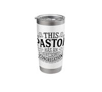 This Pastor Has an Awesome Congregation Christian Church Stainless Steel Insulated Tumbler
