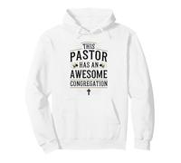This Pastor Has An Awesome Congregation Pastor Appreciation Pullover Hoodie