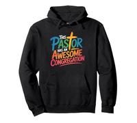 This Pastor Has An Awesome Congregation Pastor Appreciation Pullover Hoodie