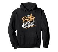 This Pastor Has An Awesome Congregation Pastor Appreciation Pullover Hoodie
