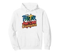 This Pastor Has An Awesome Congregation Pastor Appreciation Pullover Hoodie