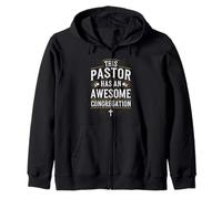This Pastor Has An Awesome Congregation Pastor Appreciation Zip Hoodie