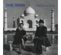 This Perfect World by Freedy Johnston