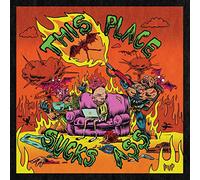 This Place Sucks Ass [VINYL]