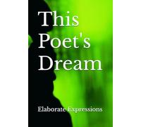 This Poet's Dream