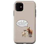 This Pony Cannot Sing Because He Is A Little Hoarse Today Case for iPhone 11