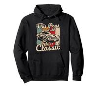 This Pops Is Not Old Hes A Classic Car Fanatic Driving Motor Pullover Hoodie