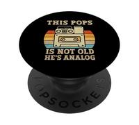 This Pops Is Not Old Hes Analog Retro Music Cassette Tape PopSockets Adhesive PopGrip