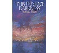 This Present Darkness