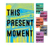 This Present Moment: Crafting a Better World