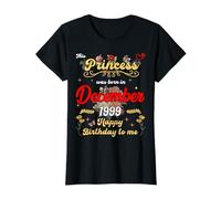 This Princess was Born in December 1999 December Birthday T-Shirt